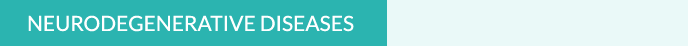 Neurodegenerative Diseases